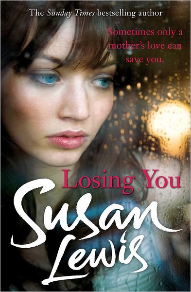 Cover for Susan Lewis · Losing You (Paperback Book) (2012)