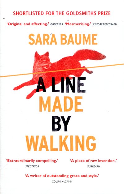 Cover for Sara Baume · A Line Made By Walking (Taschenbuch) (2018)