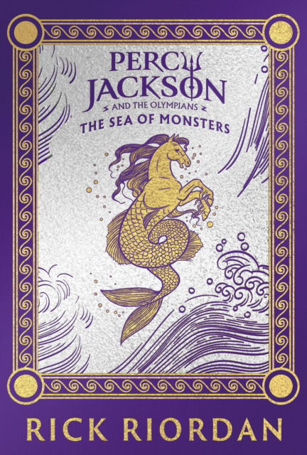 Cover for Rick Riordan · Percy Jackson and the Olympians: The Sea of Monsters (Deluxe Collector's Edition) - Percy Jackson and The Olympians (Hardcover Book) [Special edition] (2025)