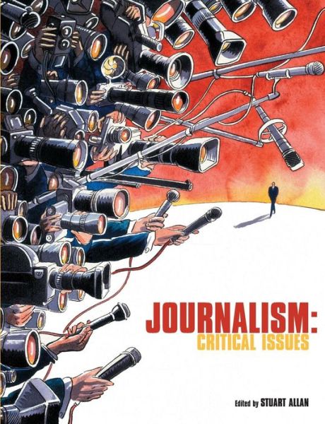 Cover for Stuart Allan · Journalism: Critical Issues (Paperback Book) (2005)