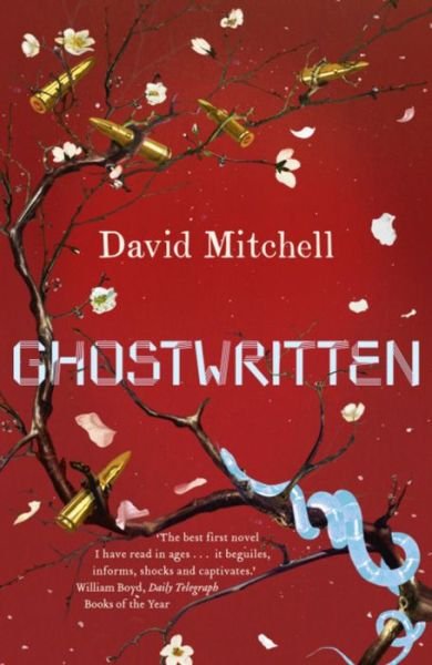 Cover for David Mitchell · Ghostwritten: The extraordinary first novel from the author of Cloud Atlas (Paperback Book) (2000)