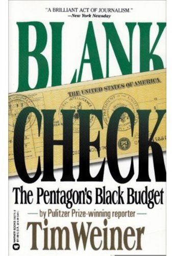 Cover for Tim Weiner · Blank Check: the Pentagon's Black Budget (Paperback Book) (1991)
