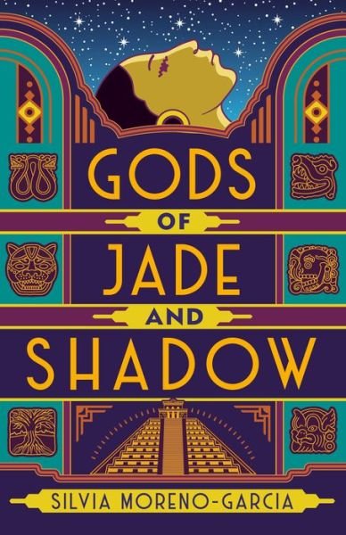 Cover for Silvia Moreno-Garcia · Gods of Jade and Shadow (Hardcover Book)