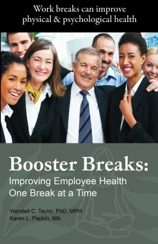 Cover for Ba, Ma, Karen L. Pepkin · Booster Breaks: Improving Employee Health One Break at a Time (Paperback Bog) (2010)