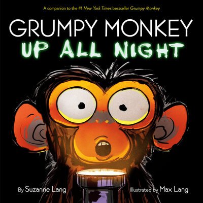 Cover for Suzanne Lang · Grumpy Monkey Up All Night (Inbunden Bok) (2020)