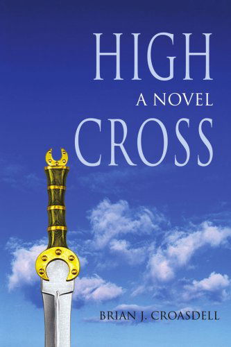 Cover for Brian Croasdell · High Cross (Paperback Book) (2006)