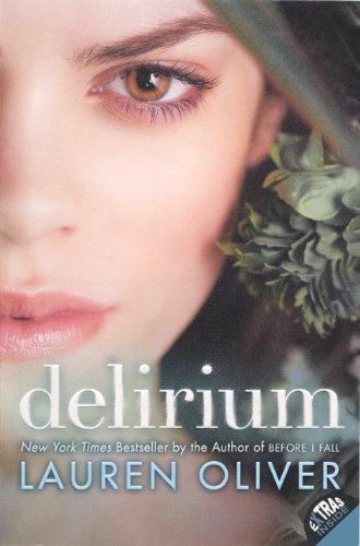 Cover for Lauren Oliver · Delirium (Innbunden bok) [Turtleback School &amp; Library Binding, Reprint edition] (2016)