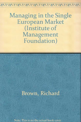 Cover for Richard Brown · Managing in the Single European Market (Im Diploma in Management) (Taschenbuch) (1994)