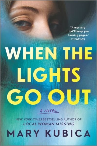 Cover for Mary Kubica · When the Lights Go Out (Buch) (2022)