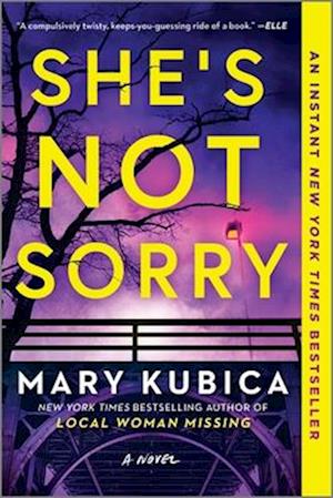 She's Not Sorry - Mary Kubica - Książki - Harper Collins USA - 9780778310754 - 31 grudnia 2024