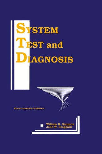 Cover for William R. Simpson · System Test and Diagnosis (Hardcover Book) [1994 edition] (1994)