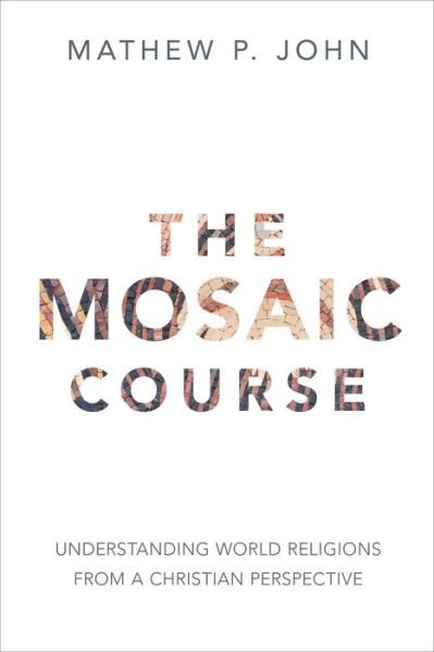 Cover for Mathew P John · Mosaic Course (Paperback Book) (2020)