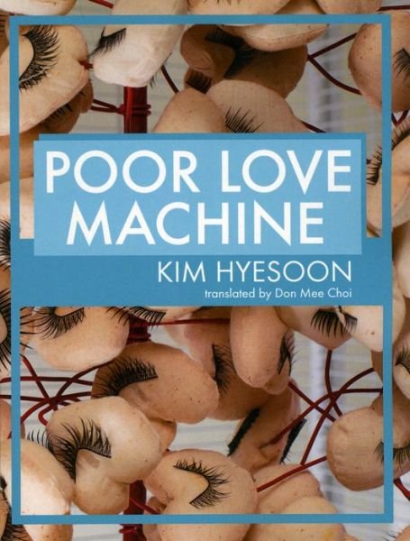 Cover for Kim Hyesoon · Poor Love Machine (Pocketbok) (2016)