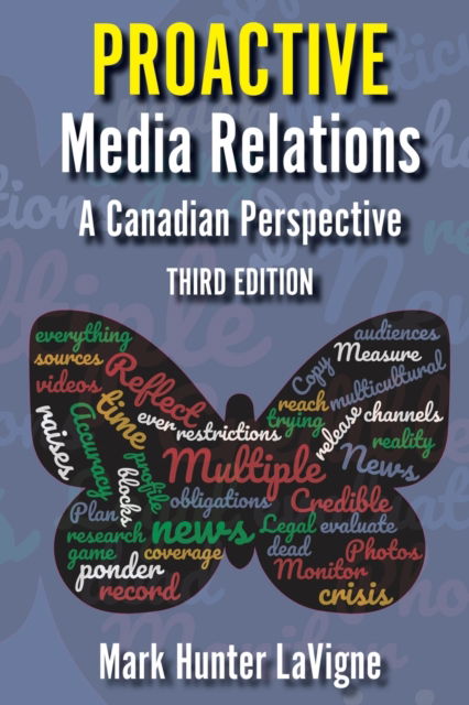 Cover for Mark Hunter LaVigne · Proactive Media Relations : A Canadian Perspective (Paperback Book) (2020)