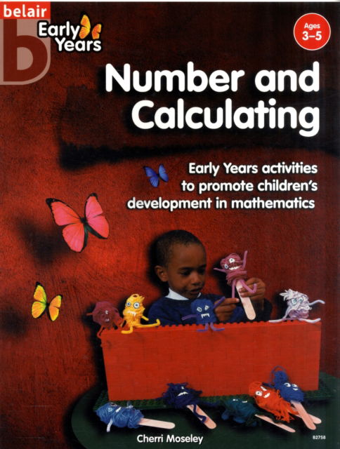 Cover for Cherri Moseley · Number and Calculating - Belair: Early Years (Paperback Book) (2004)