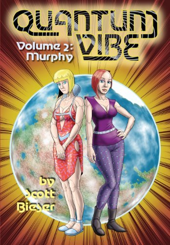 Cover for Scott Bieser · Quantum Vibe Volume 2: Murphy - Quantum Vibe (Paperback Book) (2014)