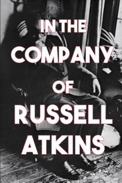 Cover for Diane Kendig · In the Company of Russell Atkins (Paperback Book) (2016)