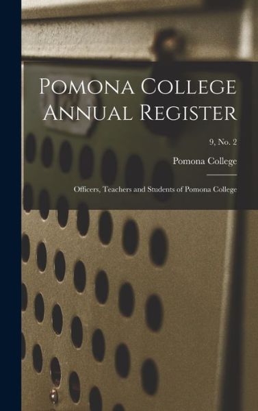 Cover for Calif ) Pomona College (Claremont · Pomona College Annual Register (Hardcover Book) (2021)