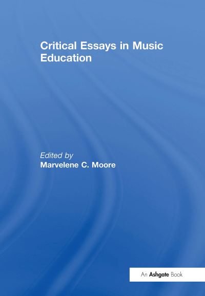 Critical Essays in Music Education (Pocketbok) (2024)