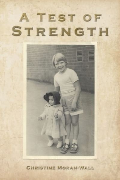 Cover for Christine Moran-Wall · A Test of Strength (Paperback Book) (2023)