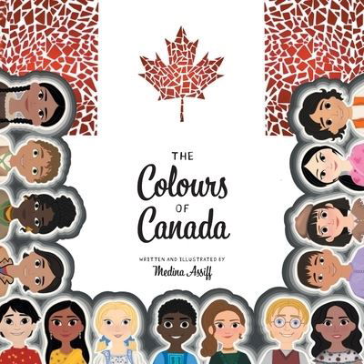 Cover for Medina Assiff · The Colours of Canada (Paperback Book) (2021)