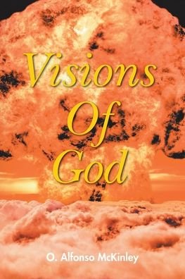 Cover for O Alfonso McKinley · Visions Of God (Paperback Book) (2020)