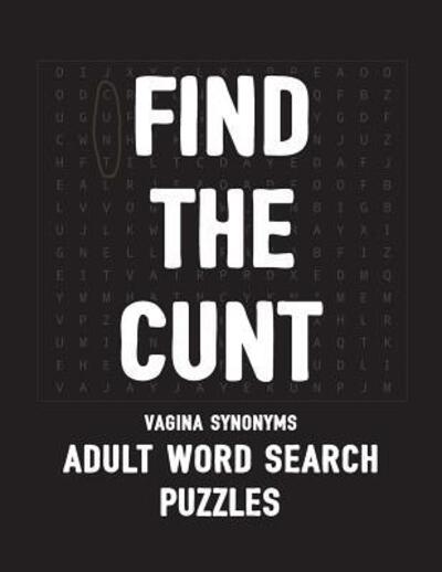 Cover for Salty Bitch Puzzles · Find The Cunt Vagina Synonyms Adult Word Search Puzzles: NSFW 20 Sweary Cuss Word Searches - Large Print (Paperback Book) (2019)