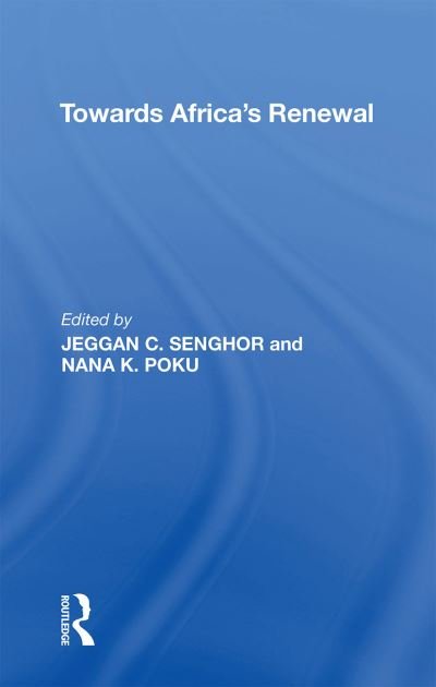 Cover for Jeggan C. Senghor · Towards Africa's Renewal (Paperback Bog) (2022)