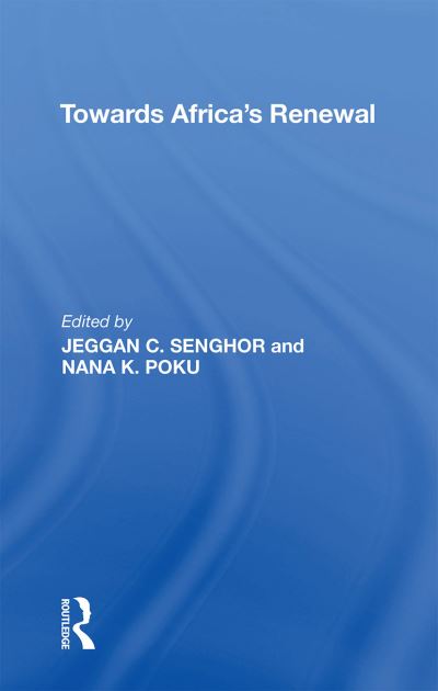 Cover for Jeggan C. Senghor · Towards Africa's Renewal (Paperback Book) (2022)