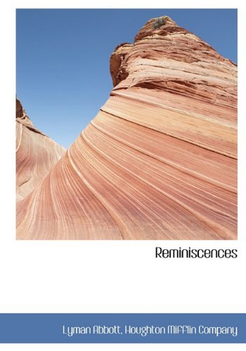 Cover for Lyman Abbott · Reminiscences (Innbunden bok) (2010)