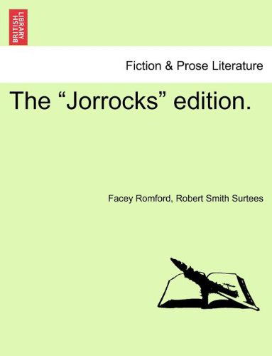 Cover for Robert Smith Surtees · The &quot;Jorrocks&quot; Edition. (Paperback Book) (2011)