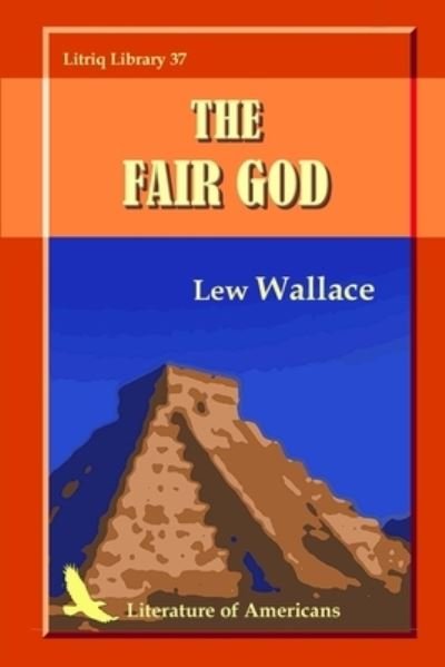 Cover for Lew Wallace · The Fair God (Taschenbuch) (2021)