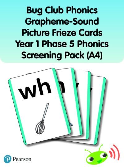 Rhona Johnston · Bug Club Phonics Grapheme-Sound Picture Frieze Cards Year 1 Phase 5 Phonics screening pack (A4) - Phonics Bug (Flashcards) (2022)