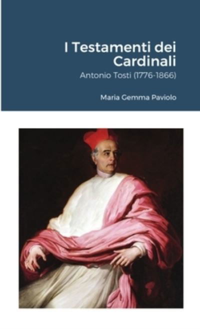 Cover for Maria Gemma Paviolo · I Testamenti dei Cardinali (Taschenbuch) (2021)