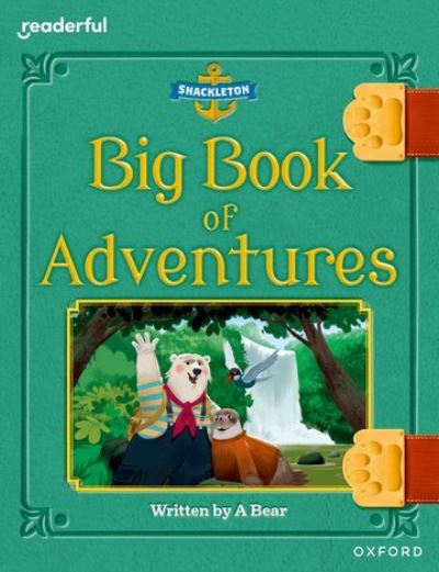 Cover for Maryann Wright · Readerful Books for Sharing: Year 3/Primary 4: Big Book of Adventures - Readerful Books for Sharing (Paperback Book) (2024)