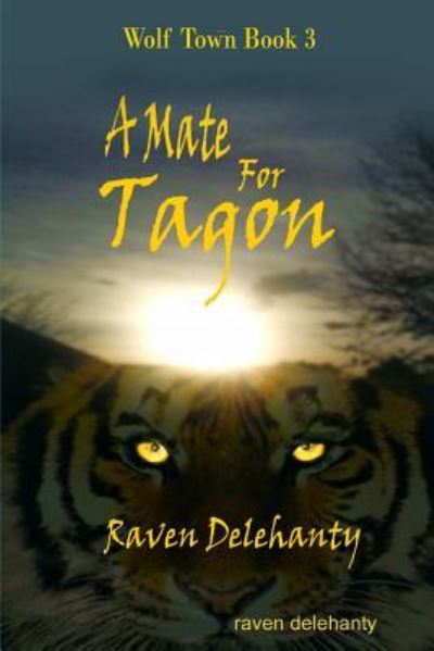 Cover for Raven Delehanty · A Mate For Tagon (Paperback Book) (2018)