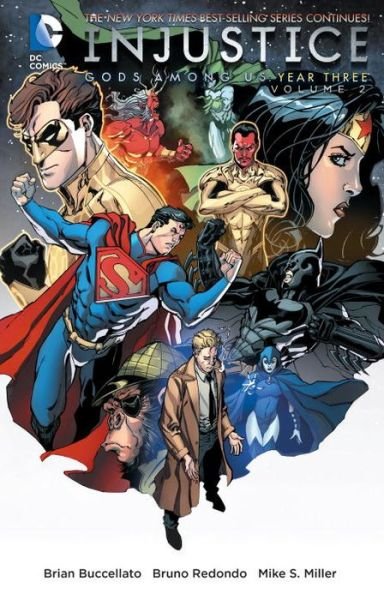 Injustice Gods Among Us Year 3 Vol. 2 - Brian Buccellato - Bücher - DC Comics - 9781401259754 - 16. Februar 2016