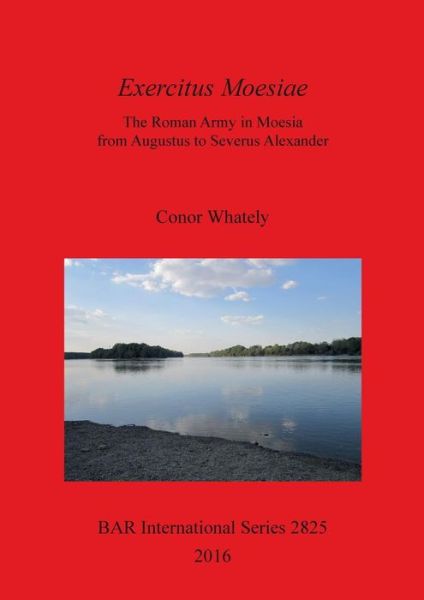 Cover for Conor Whately · Exercitus Moesiae (Paperback Book) (2016)