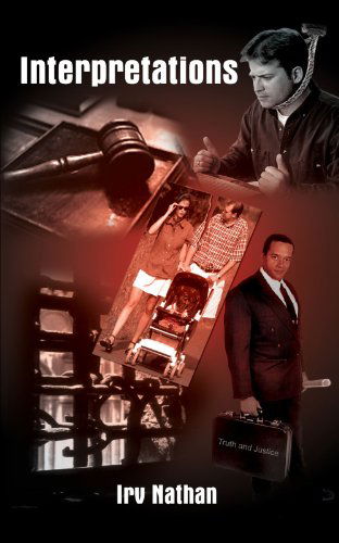 Interpretations - Irv Nathan - Livros - AuthorHouse - 9781410705754 - 27 de janeiro de 2003