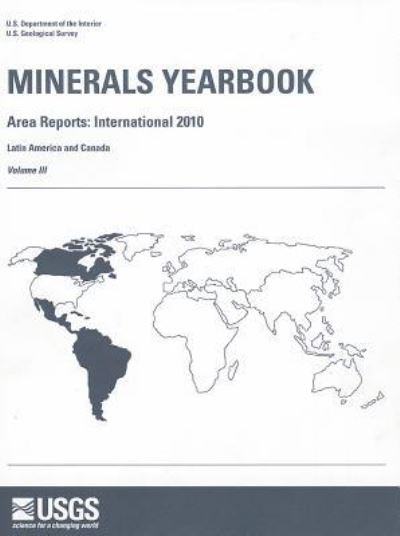 Cover for Geological Survey · Minerals Yearbook, Volume III: Latin America and Canada (Paperback Book) (2012)