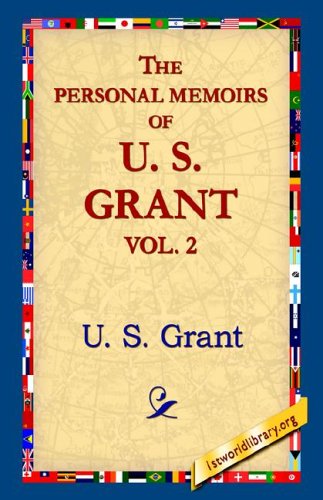 Cover for U. S. Grant · The Personal Memoirs of U.s. Grant, Vol 2. (Hardcover Book) (2005)