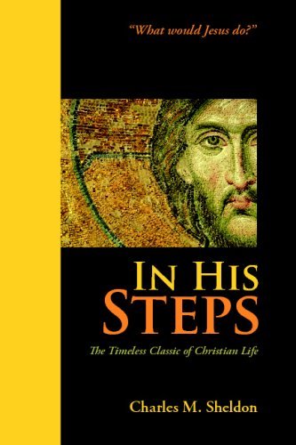 Cover for Charles M. Sheldon · In His Steps (Pocketbok) (2008)