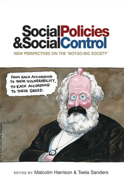 Cover for Social Policies and Social Control: New Perspectives on the 'Not-So-Big Society' (Paperback Book) (2015)