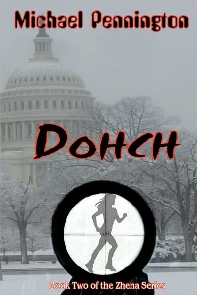 Cover for Michael Pennington · Dohch: Book 2 of the Zhena Series (Paperback Bog) (2010)