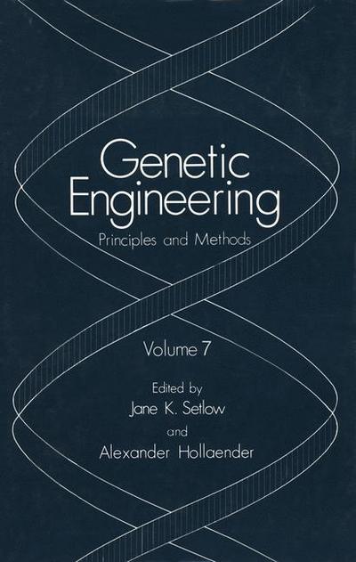 Genetic Engineering: Principles and Methods - Genetic Engineering: Principles and Methods - Jane Setlow - Books - Springer-Verlag New York Inc. - 9781468449754 - December 24, 2012