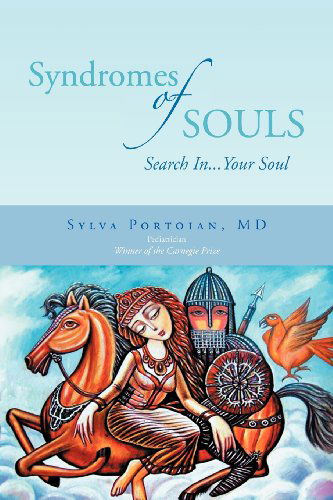 Cover for Sylva Portoian Md. · Syndromes of Souls: Search In...your Soul (Paperback Book) (2012)