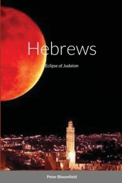 Cover for Peter Bloomfield · Hebrews (Paperback Book) (2021)