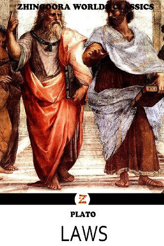 Laws - Plato - Kirjat - CreateSpace Independent Publishing Platf - 9781475168754 - tiistai 14. elokuuta 2012