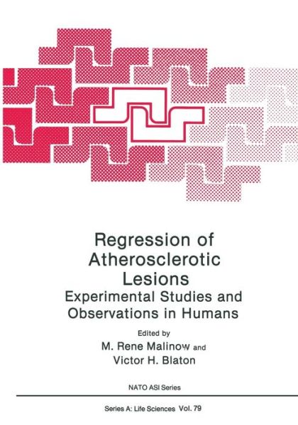 Cover for M Rene Malinow · Regression of Atherosclerotic Lesions: Experimental Studies and Observations in Humans (Paperback Book) [Softcover reprint of the original 1st ed. 1984 edition] (2013)