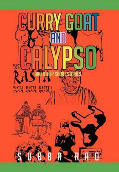 Cover for Subba Rao · Curry Goat and Calypso: and Other Short Stories (Gebundenes Buch) (2012)